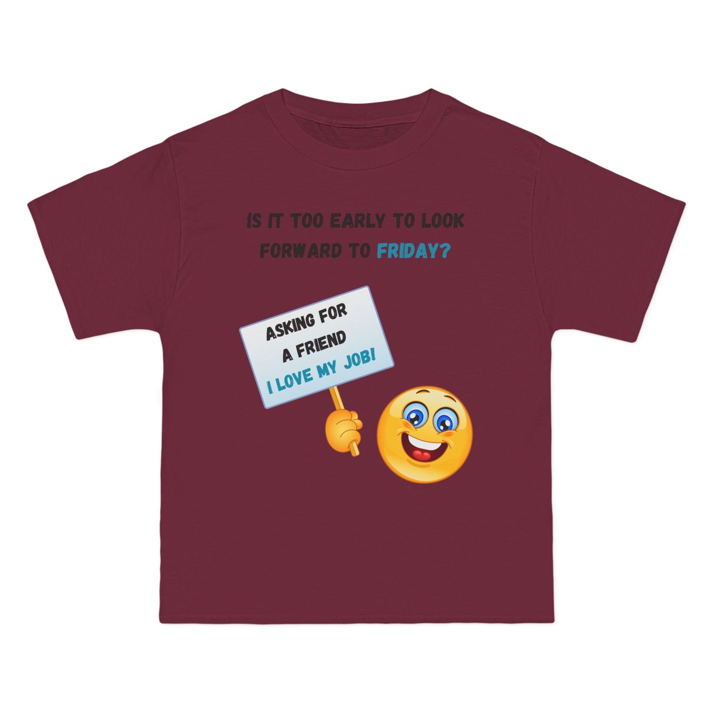 I Love My Job Beefy-T®  Short-Sleeve T-Shirt