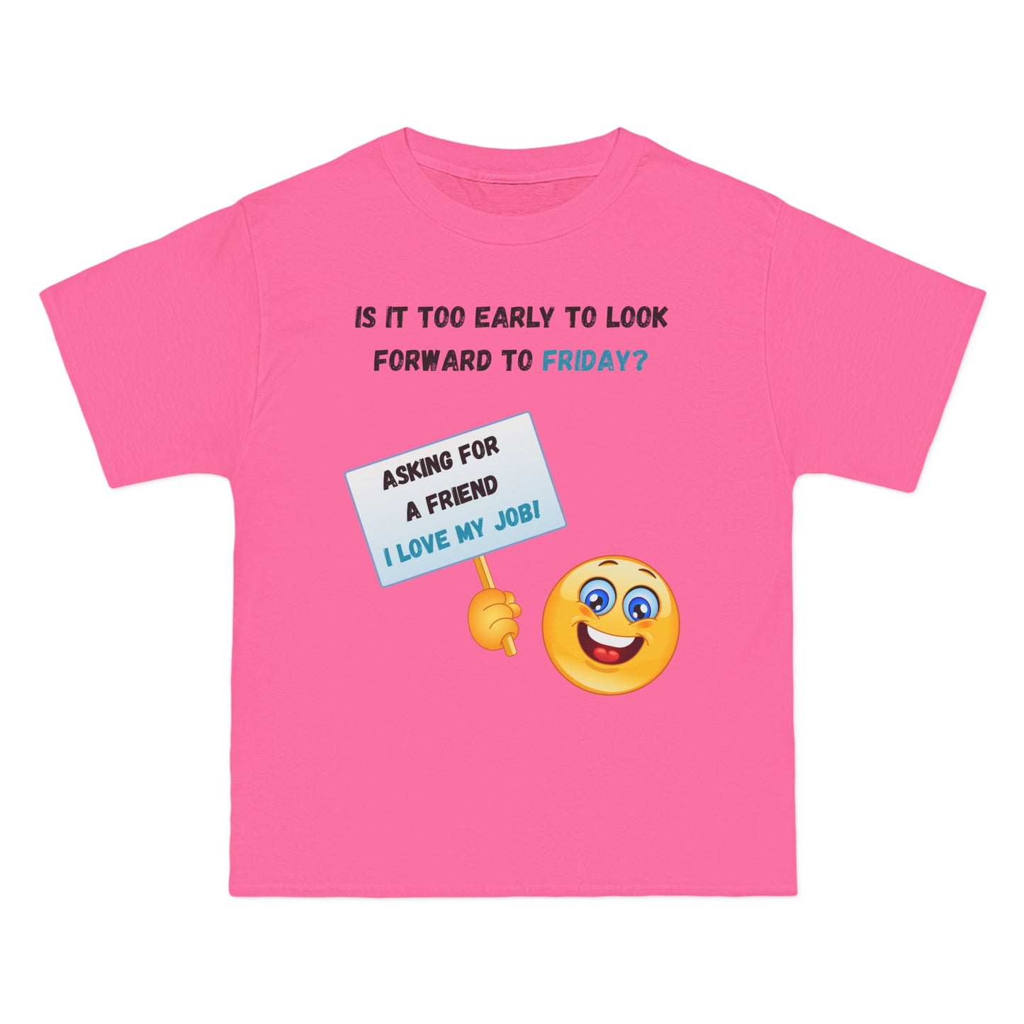 I Love My Job Beefy-T®  Short-Sleeve T-Shirt