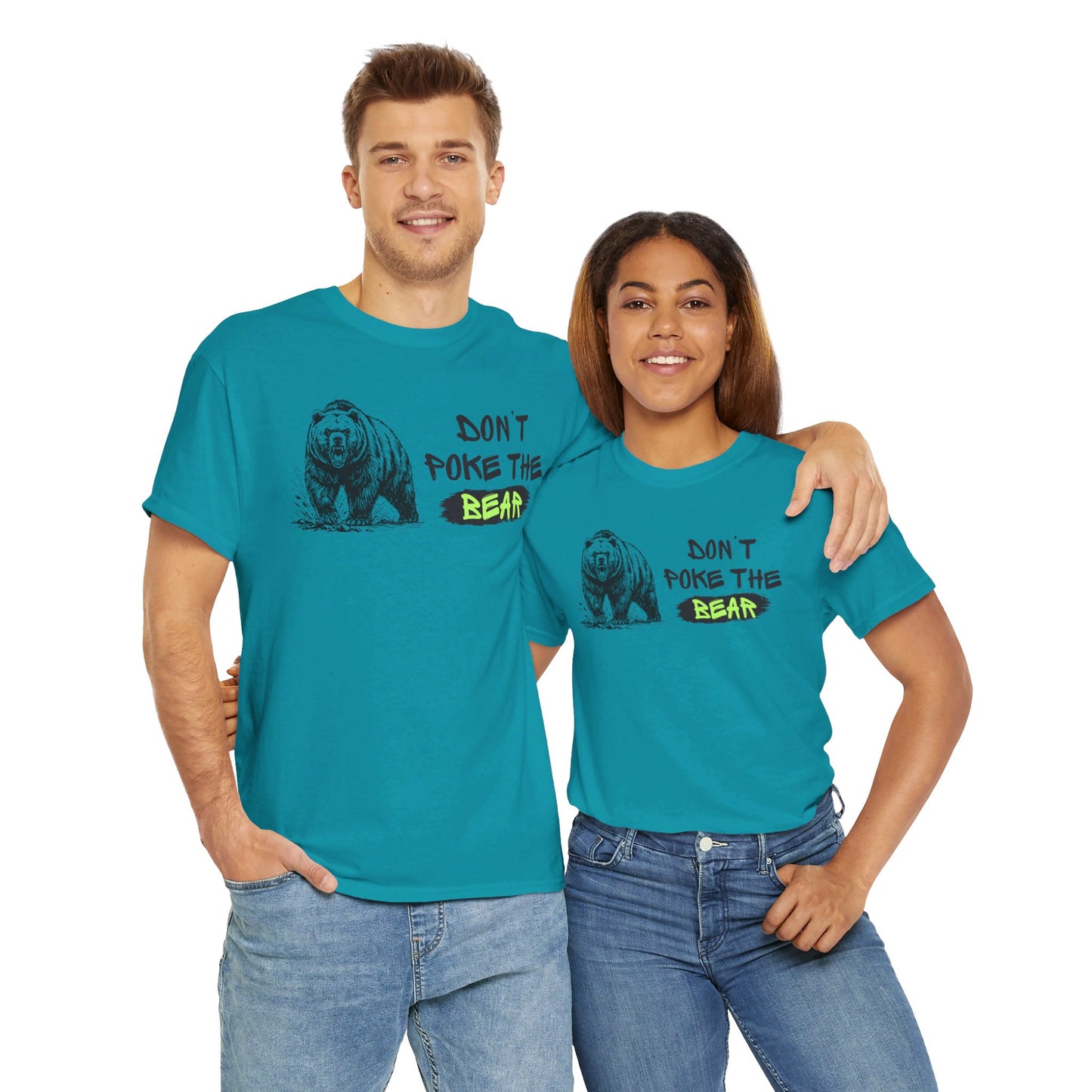 Don't Poke The Bear Unisex Heavy Cotton Tee