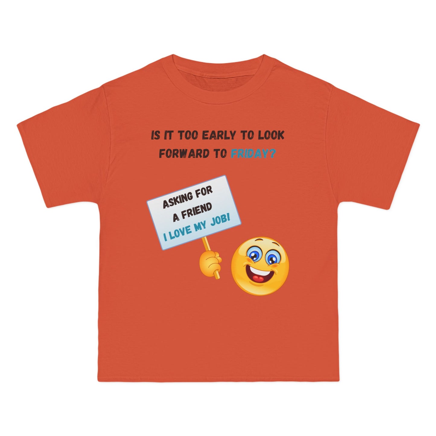 I Love My Job Beefy-T®  Short-Sleeve T-Shirt
