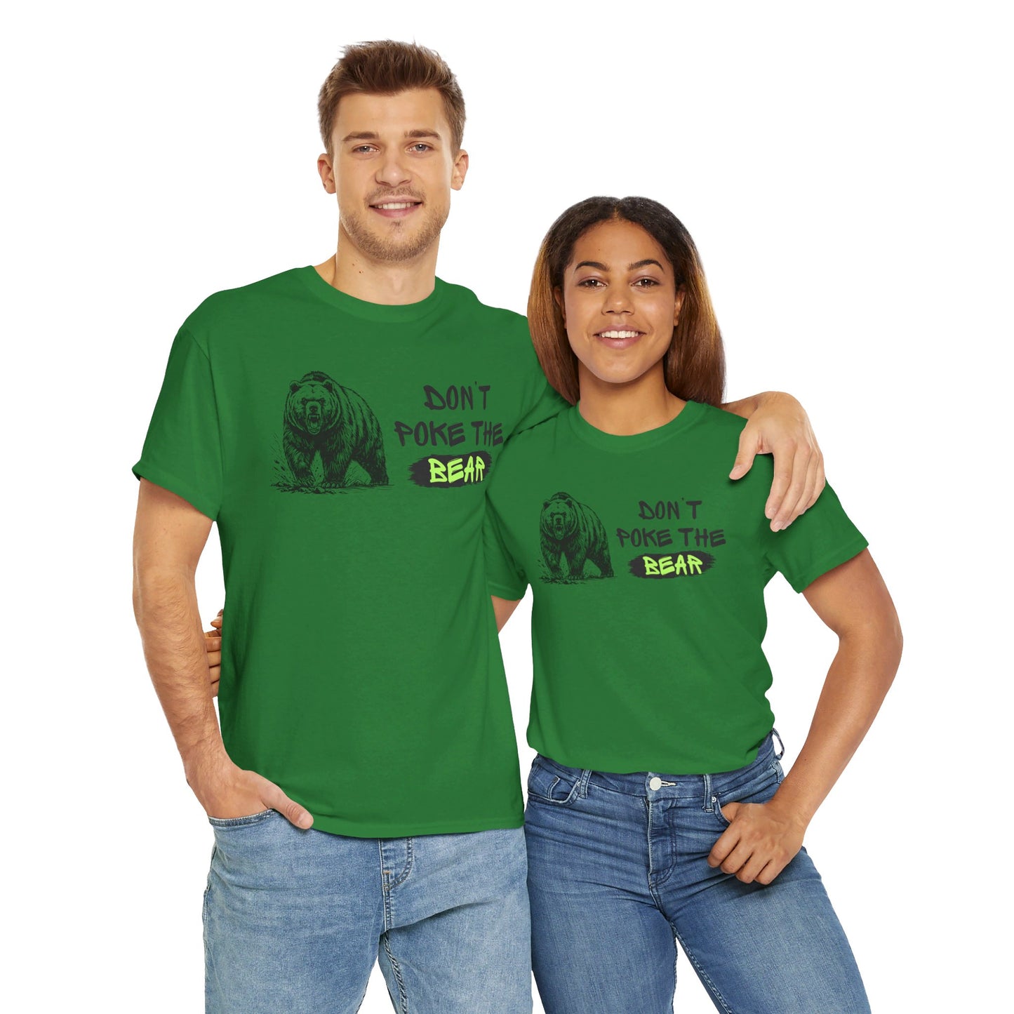 Don't Poke The Bear Unisex Heavy Cotton Tee