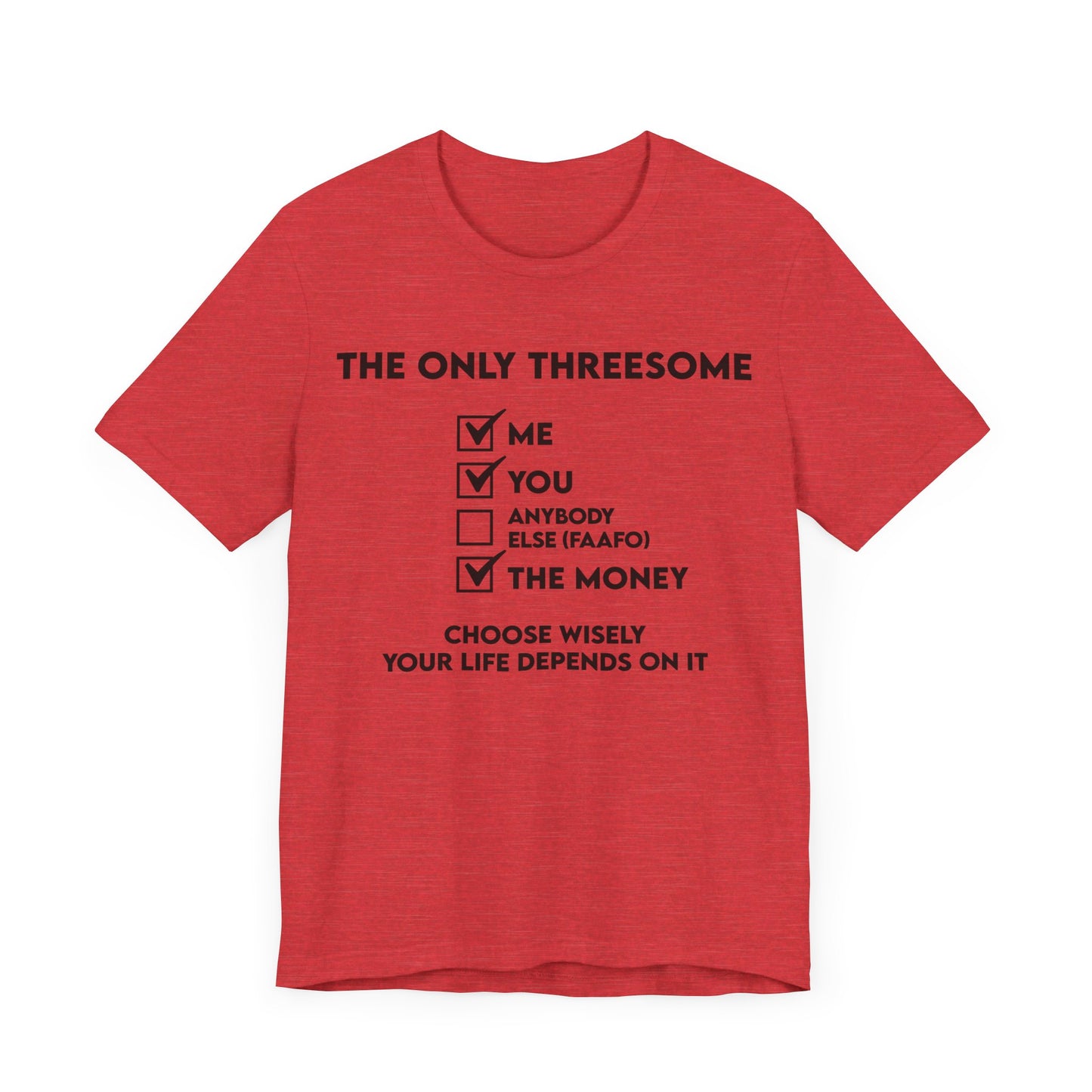 THE ONLY THREESOME - Unisex Jersey Short Sleeve Tee