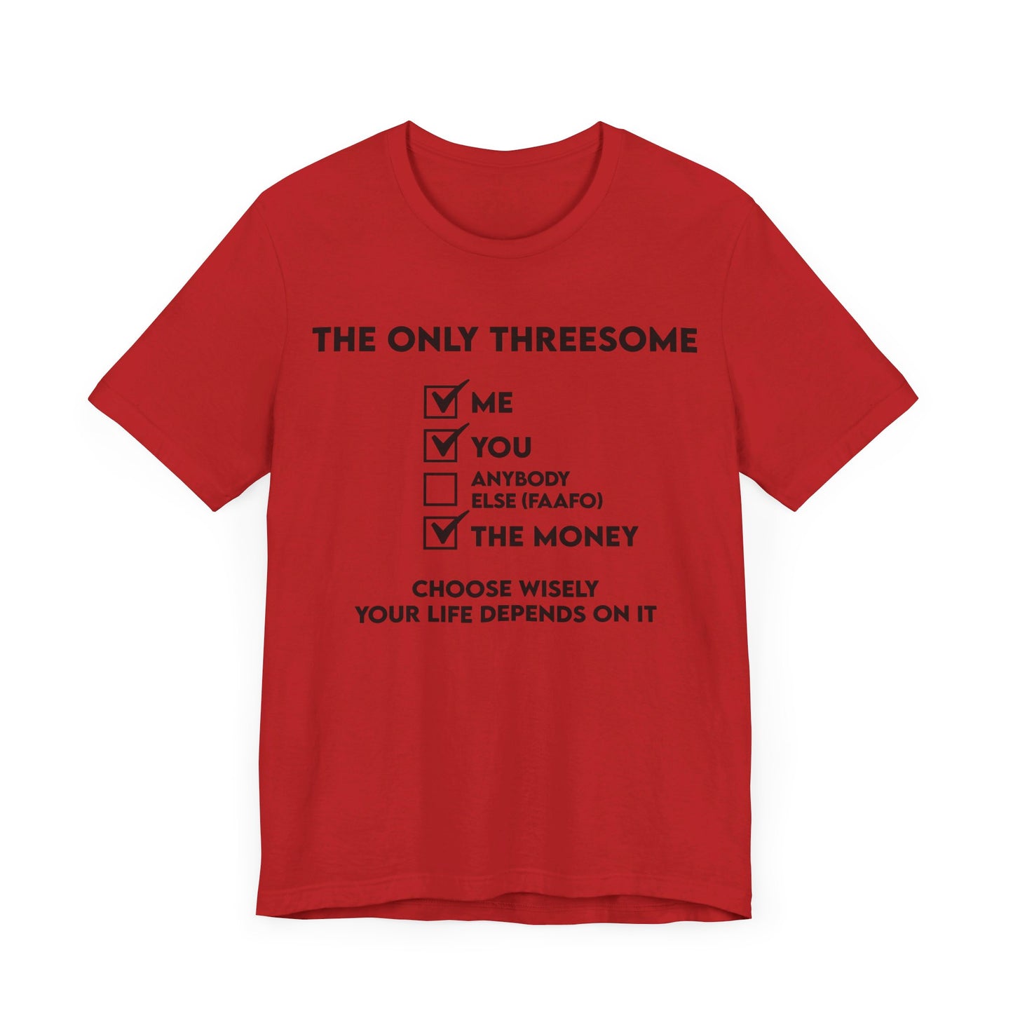 THE ONLY THREESOME - Unisex Jersey Short Sleeve Tee