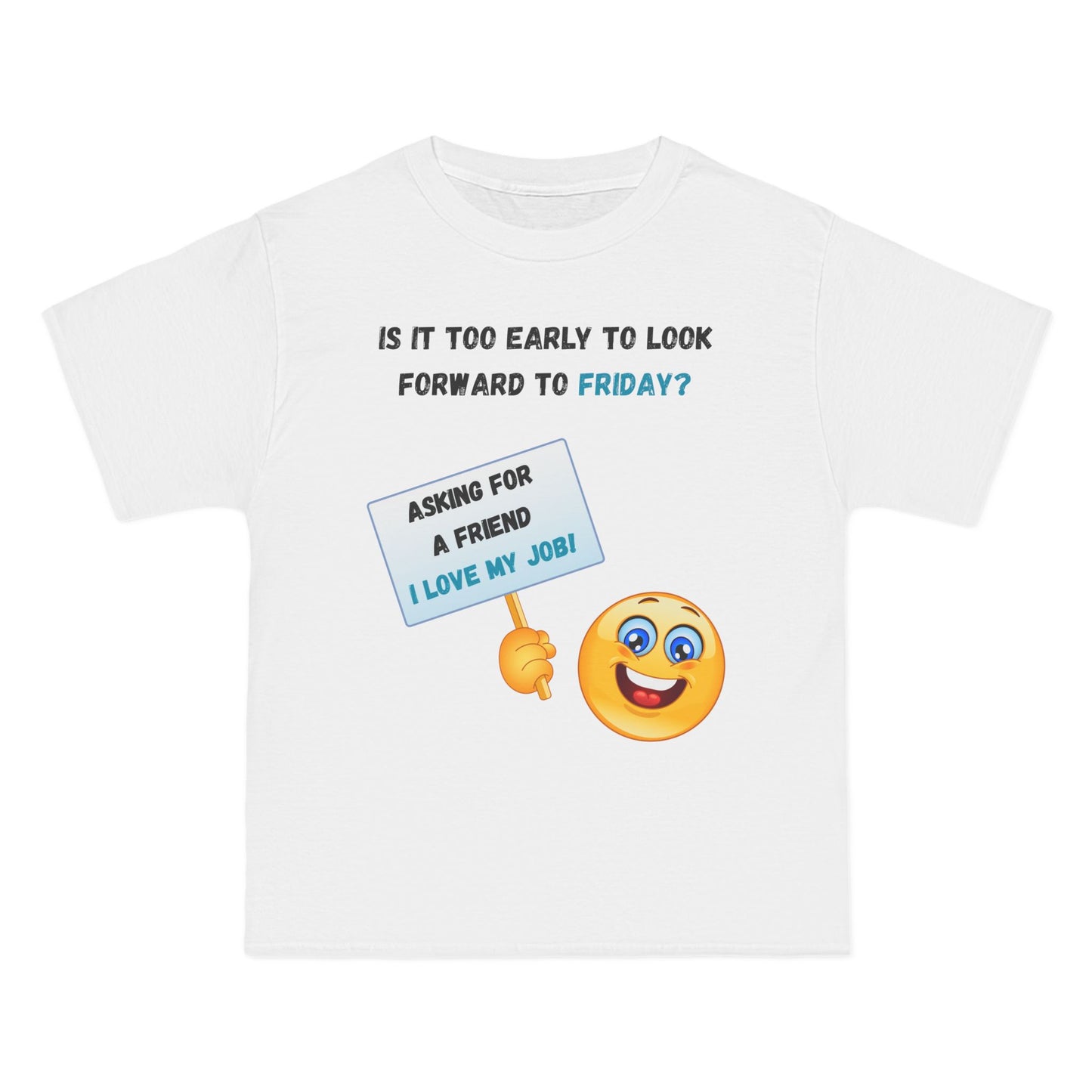 I Love My Job Beefy-T®  Short-Sleeve T-Shirt