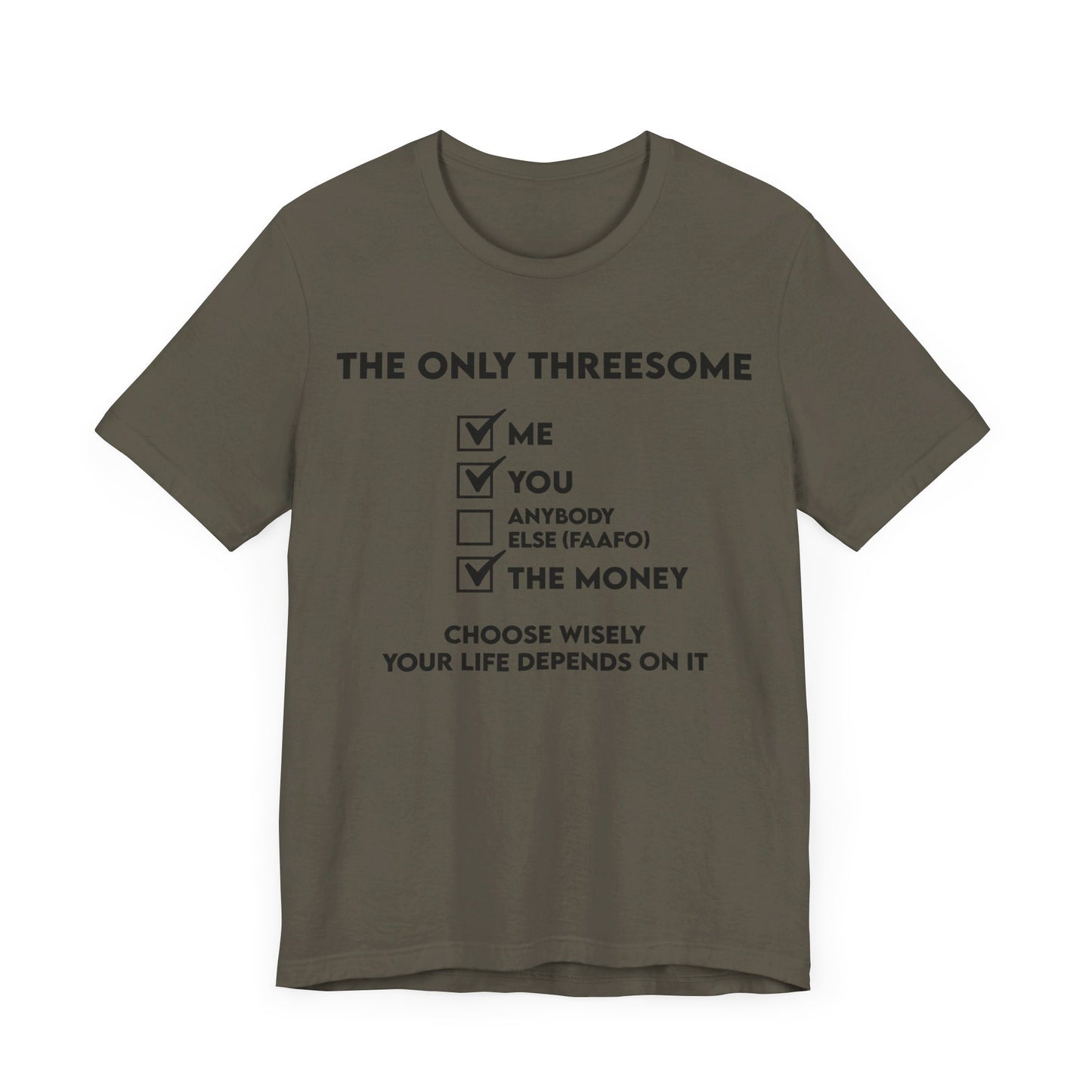 THE ONLY THREESOME - Unisex Jersey Short Sleeve Tee