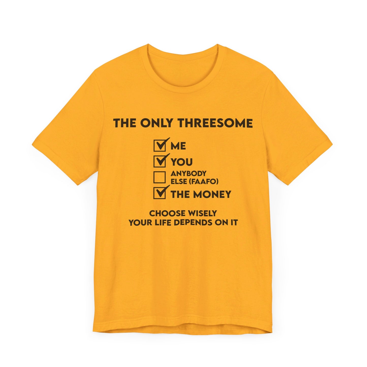 THE ONLY THREESOME - Unisex Jersey Short Sleeve Tee