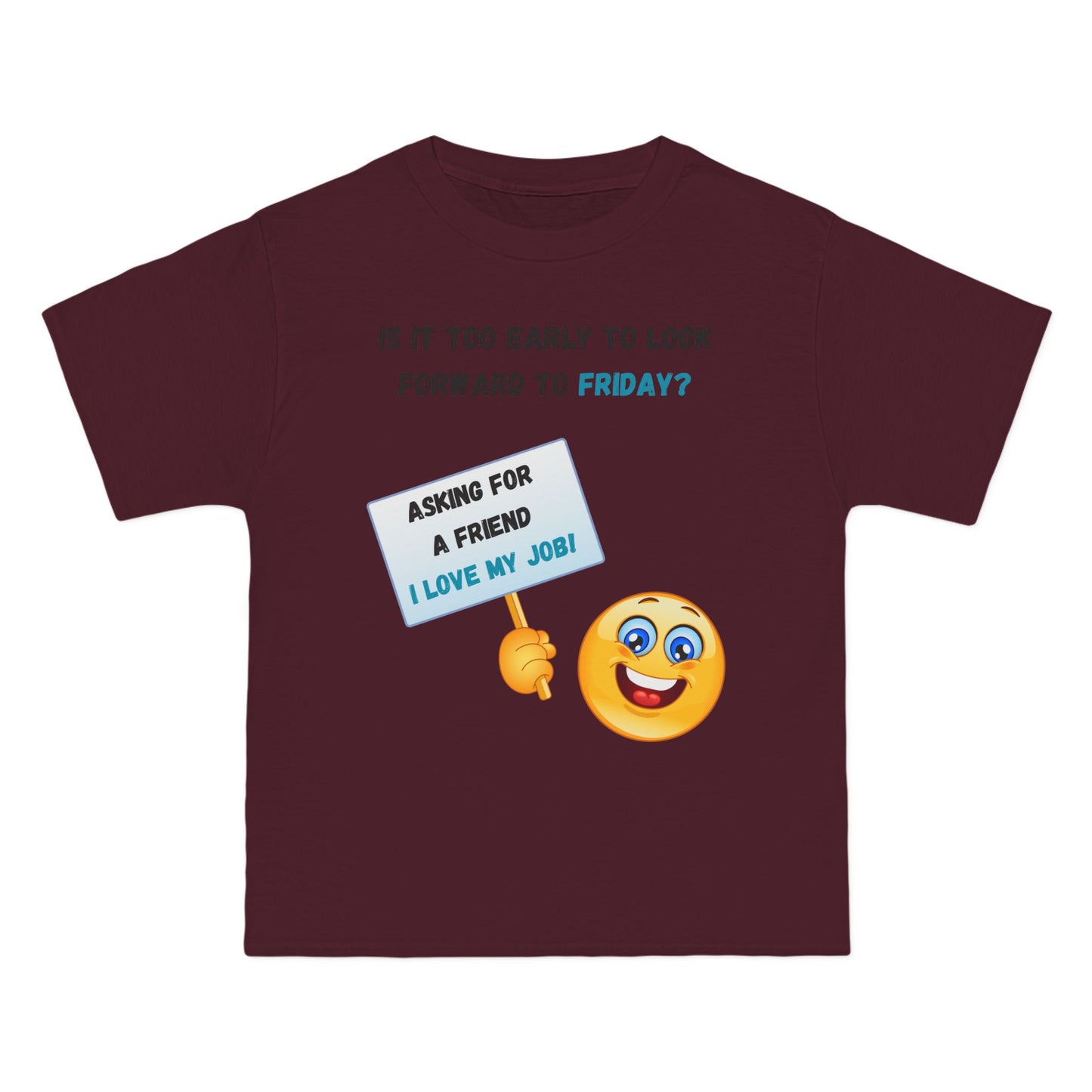 I Love My Job Beefy-T®  Short-Sleeve T-Shirt